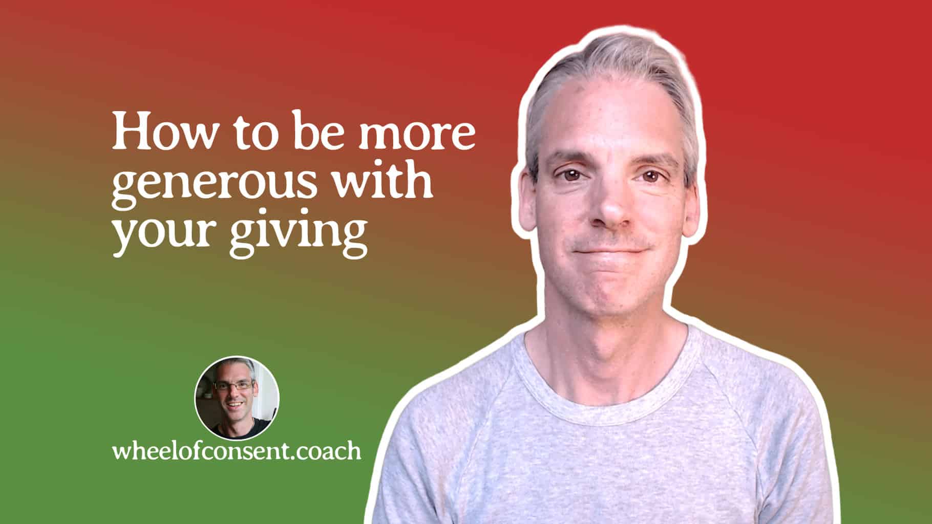 how to be more generous with your giving